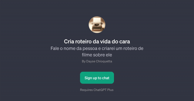 Cria roteiro da vida do cara