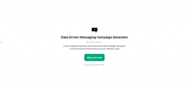 Data-Driven Messaging Campaign Generator