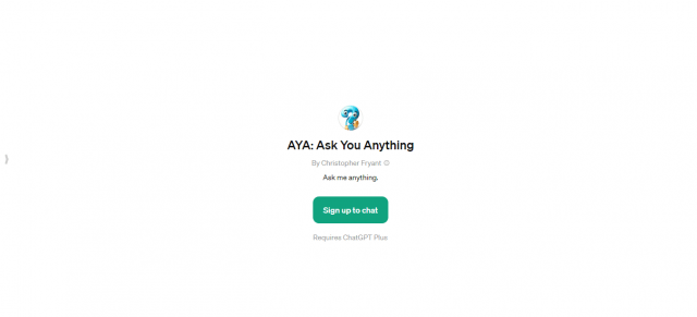 AYA: Ask You Anything